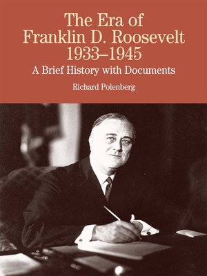 cover image of The Era of Franklin D. Roosevelt, 1933-1945